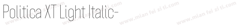 Politica XT Light Italic字体转换